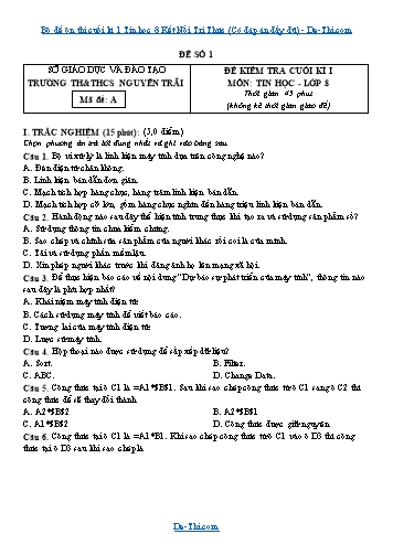 Bộ đề ôn thi cuối kì 1 Tin học 8 Kết Nối Tri Thức (Có đáp án đầy đủ)