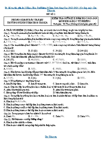 Bộ đề ôn thi giữa kì 2 Khoa Học Tự Nhiên 9 Chân Trời Sáng Tạo 2025-2026 (Có đáp án)