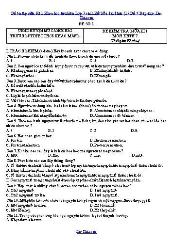 Đề ôn tập giữa Kì 1 Khoa học tự nhiên Lớp 7 sách Kết Nối Tri Thức (16 Đề + Đáp án)