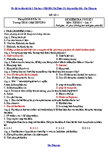 Bộ đề ôn thi cuối kì 1 Tin học 6 Kết Nối Tri Thức (Có đáp án đầy đủ)