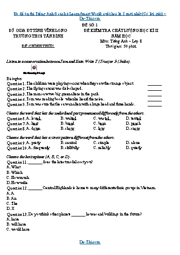 Bộ đề ôn thi Tiếng Anh 8 sách i-Learn Smart World cuối học kì 2 mới nhất (Có lời giải)