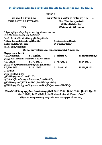 Bộ đề ôn thi môn Hóa học 8 Kết Nối Tri Thức giữa học kì 1 (Có lời giải)
