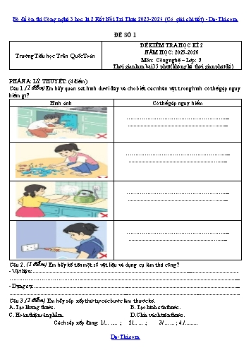 Bộ đề ôn thi Công nghệ 3 học kì 2 Kết Nối Tri Thức 2025-2026 (Có giải chi tiết)